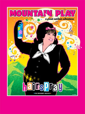HAIRSPRAY 2011 poster art - Click here to see more show images